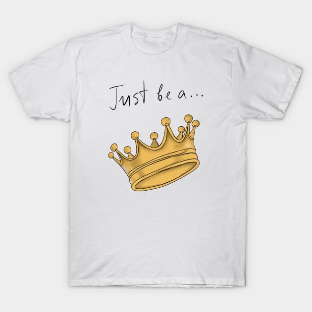 For Queens... T-Shirt by GerganaR